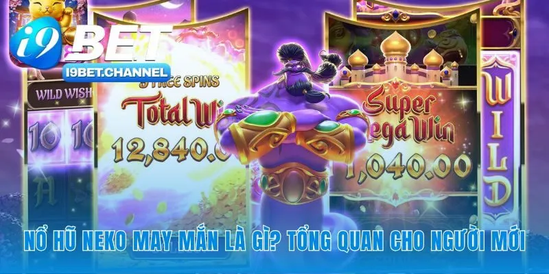 Giải mã sức hút trò chơi nổ hũ neko may mắn